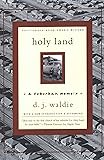 Holy Land: A Suburban Memoir