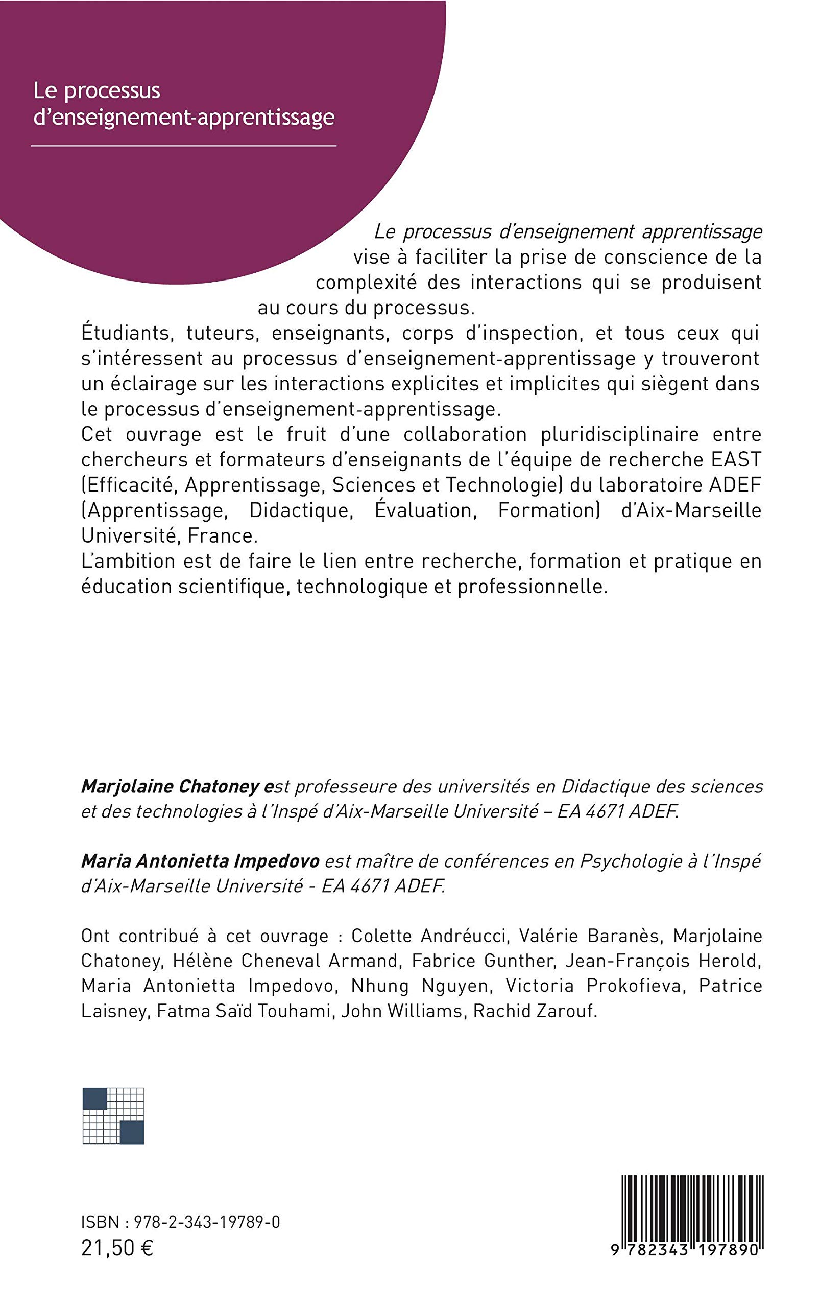 Le Processus D Enseignement Apprentissage Savoir Et Formation French Edition Chatoney Marjolaine Impedovo Maria Antonietta Amazon Com Books