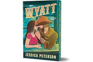Wyatt (Deluxe Edition) (Lucky River Ranch, 2)