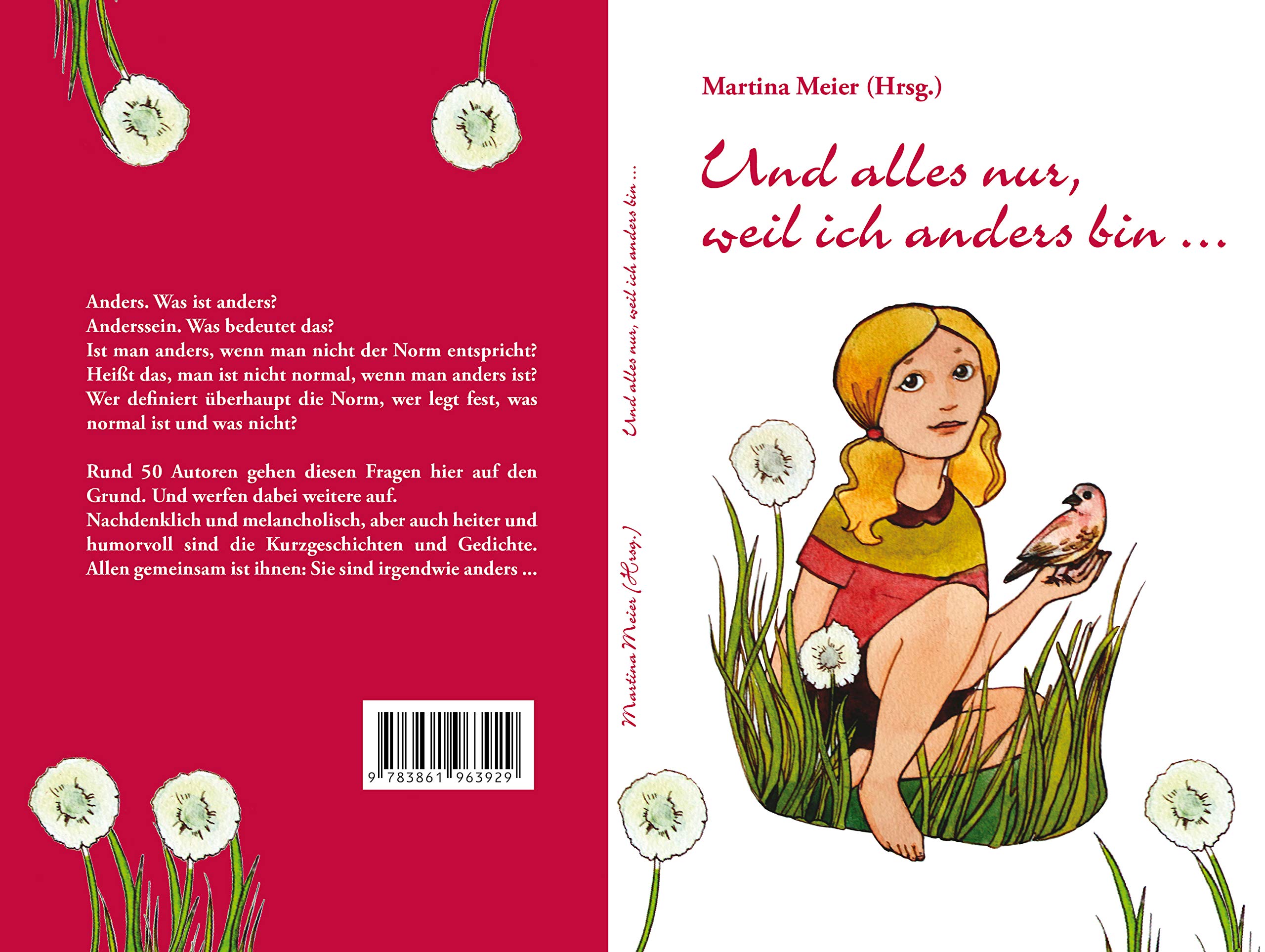 Und Alles Nur Weil Ich Anders Bin German Edition Meier Martina 9783861963929 Amazon Com Books