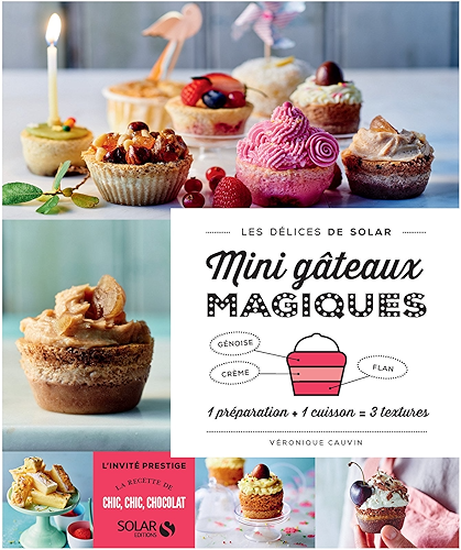 Download Mini gâteaux magiques - Les délices de Solar PDF