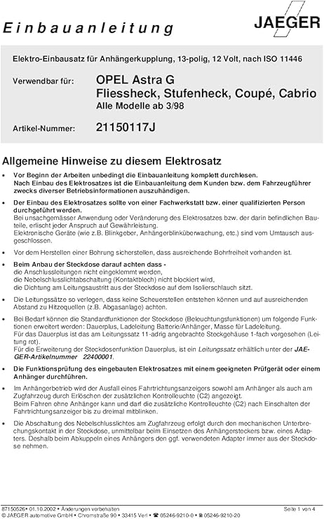 Jaeger 13 Poliger Spezifischer Elektrosatz Kompatibel Mit Opel Astra G Coupe 1998 21150117zm3 Amazon De Auto