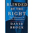 Blinded by the Right: The Conscience of an Ex-Conservative