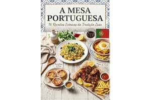 A Mesa Portuguesa: Culinária Portuguesa Tradicional | Receitas portuguesas fáceis e rápidas | Petiscos e Tapas de Portugal | 