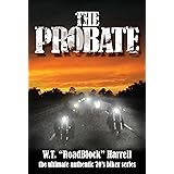 The Probate (The Regents MC Series Book 1)