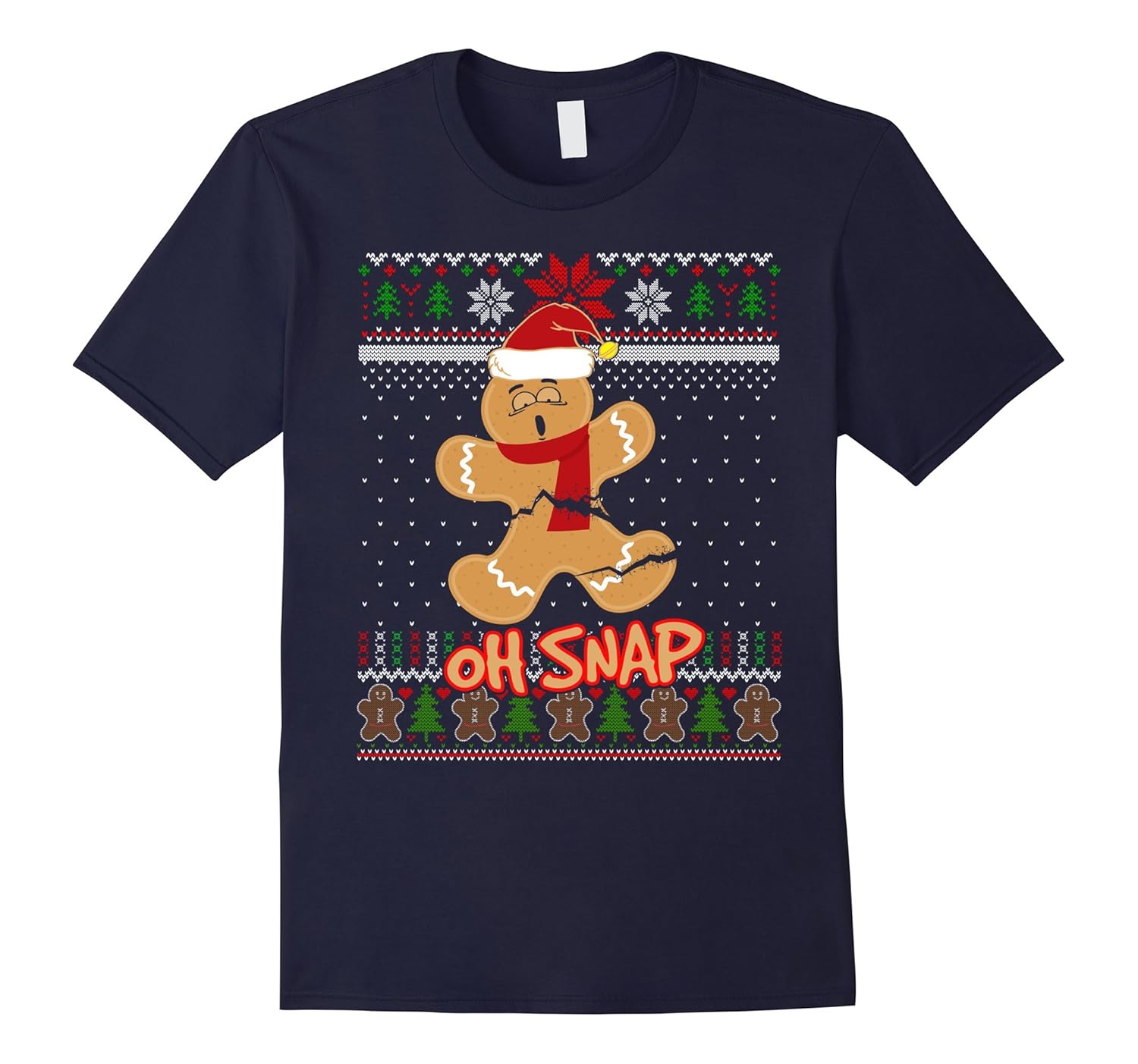 Oh Snap Gingerbread Christmas Ugly Sweater Tshirt-ANZ