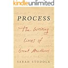 Process: The Writing Lives of Great Authors
