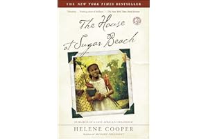The House at Sugar Beach: In Search of a Lost African Childhood