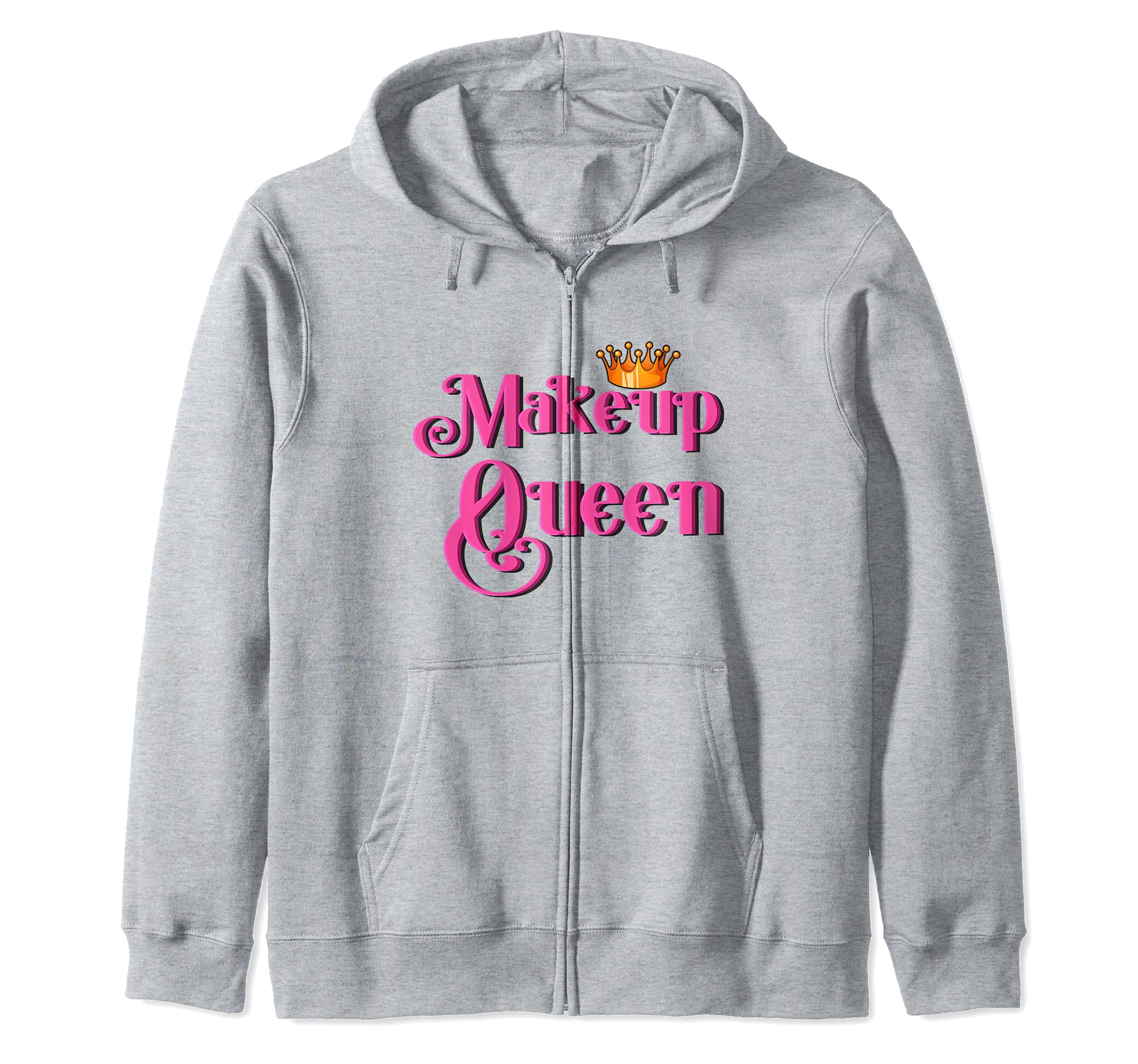 Esthetician Makeup Queen Girl Cosmetology Makeup Artist Zip Hoodie