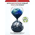 Inconvenient Sequel: Truth to Power, An