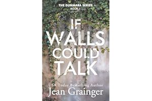 If Walls Could Talk: The Dunmara Series - Book 1