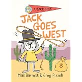 Jack Goes West (A Jack Book)