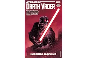 Star Wars: Darth Vader: Dark Lord Of The Sith Vol. 1 - Imperial Machine