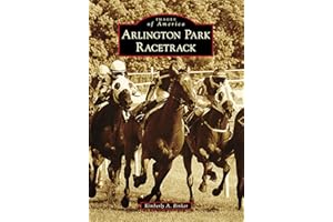 Arlington Park Racetrack (Images of America)