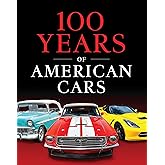 100 Years of American Cars (320 Pages)