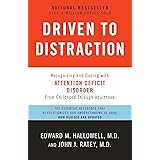 Driven to Distraction (Revised): Recognizing and Coping with Attention Deficit Disorder