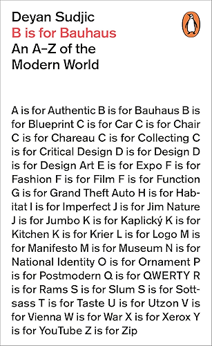 Download B is for Bauhaus: An A-Z of the Modern World (English Edition) PDF