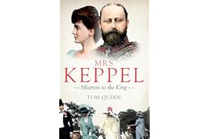Mrs Keppel: Mistress to the King