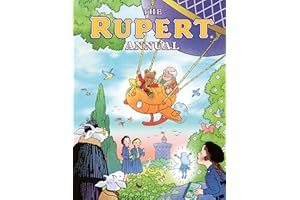 The Rupert Annual 2027: New for Christmas 2026! An ideal gift for fans of all ages, featuring a charming new Spring story ill