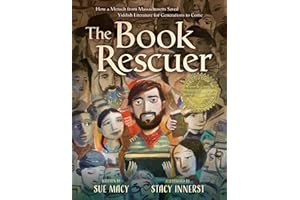 The Book Rescuer: How a Mensch from Massachusetts Saved Yiddish Literature for Generations to Come