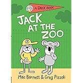 Jack at the Zoo (A Jack Book)