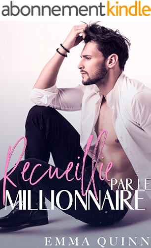 Download Recueillie par le Millionnaire PDF