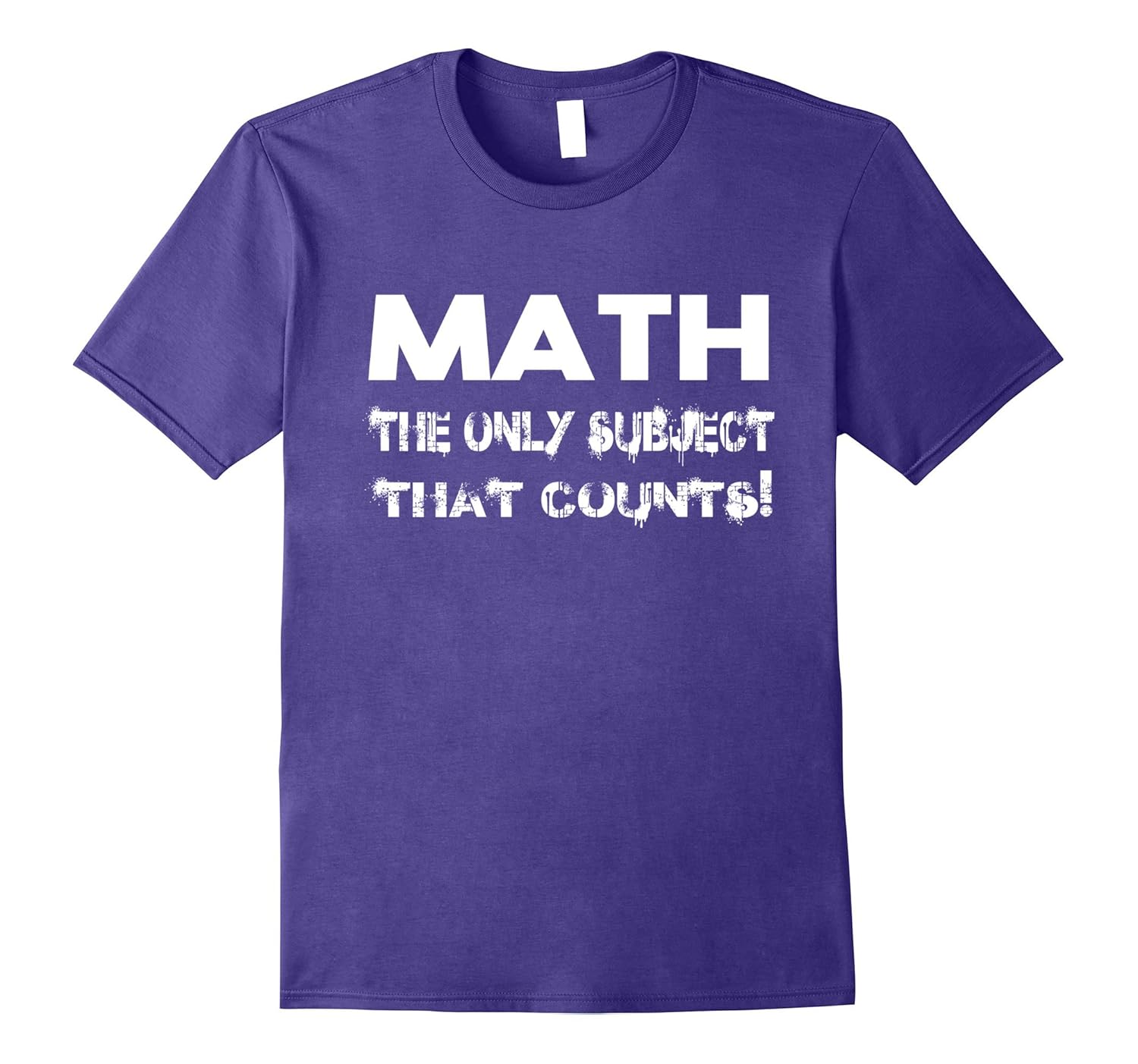 Math Only Subject That Counts T-shirt Funny Teacher Saying-ANZ