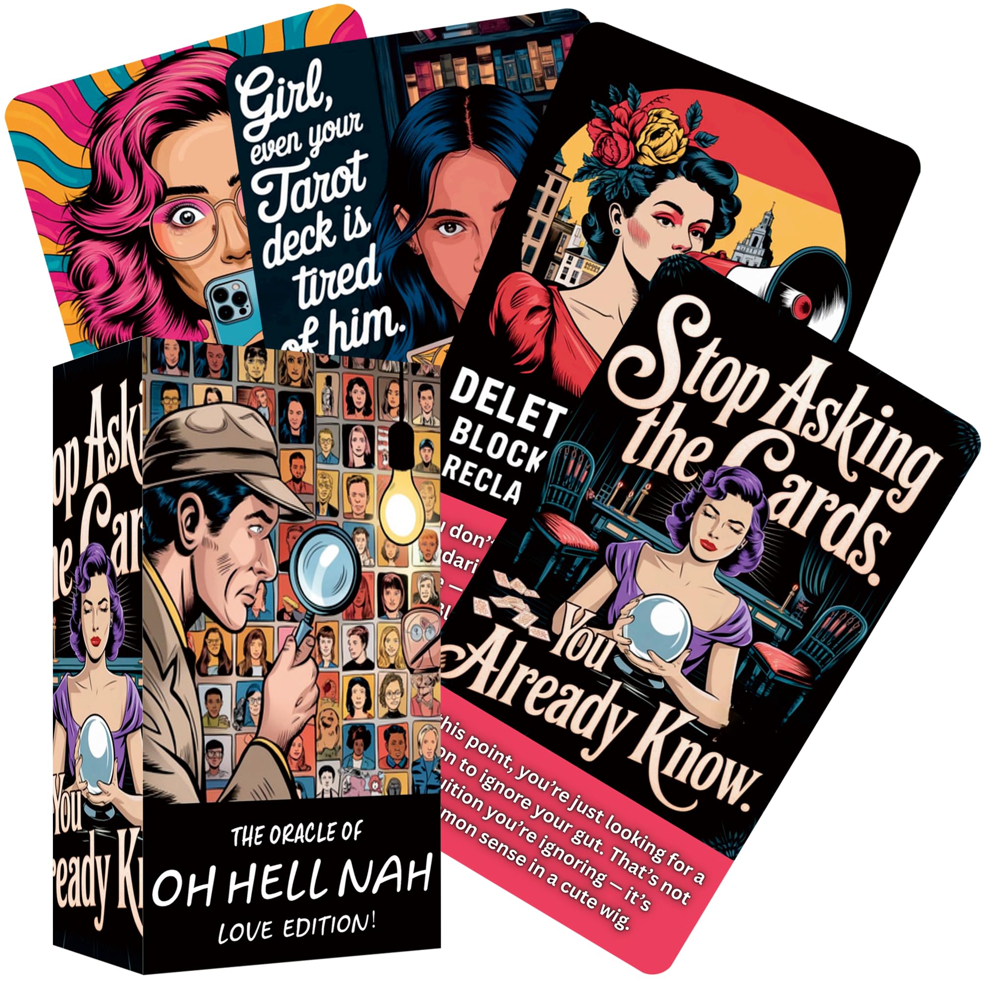 The Love Oracle Cards Of OH HELL NO, 72-Card Oracle Deck Delivers Brutally Honest Messages About Love, Dating, Heartbreak, and Those “What-The-Actual-Hell” Relationship Moments, Hysterical Guidance