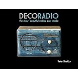 Deco Radio: The Most Beautiful Radios Ever Made