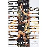 The Rise and Fall of Adam and Eve