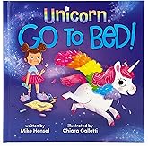 Unicorn, Go to Bed! A Silly Going-to-Bed Read Aloud Book