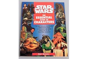 Star Wars: The Essential Guide to Characters