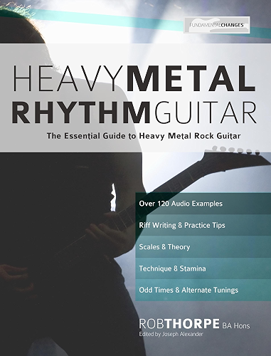 Download Heavy Metal Rhythm Guitar: The Essential Guide to Heavy Metal Rock Guitar (English Edition) PDF