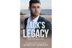 Jack's Legacy (Baytown Legacies Book 1)