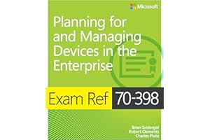 Exam Ref 70-398 Planning for and Managing Devices in the Enterprise