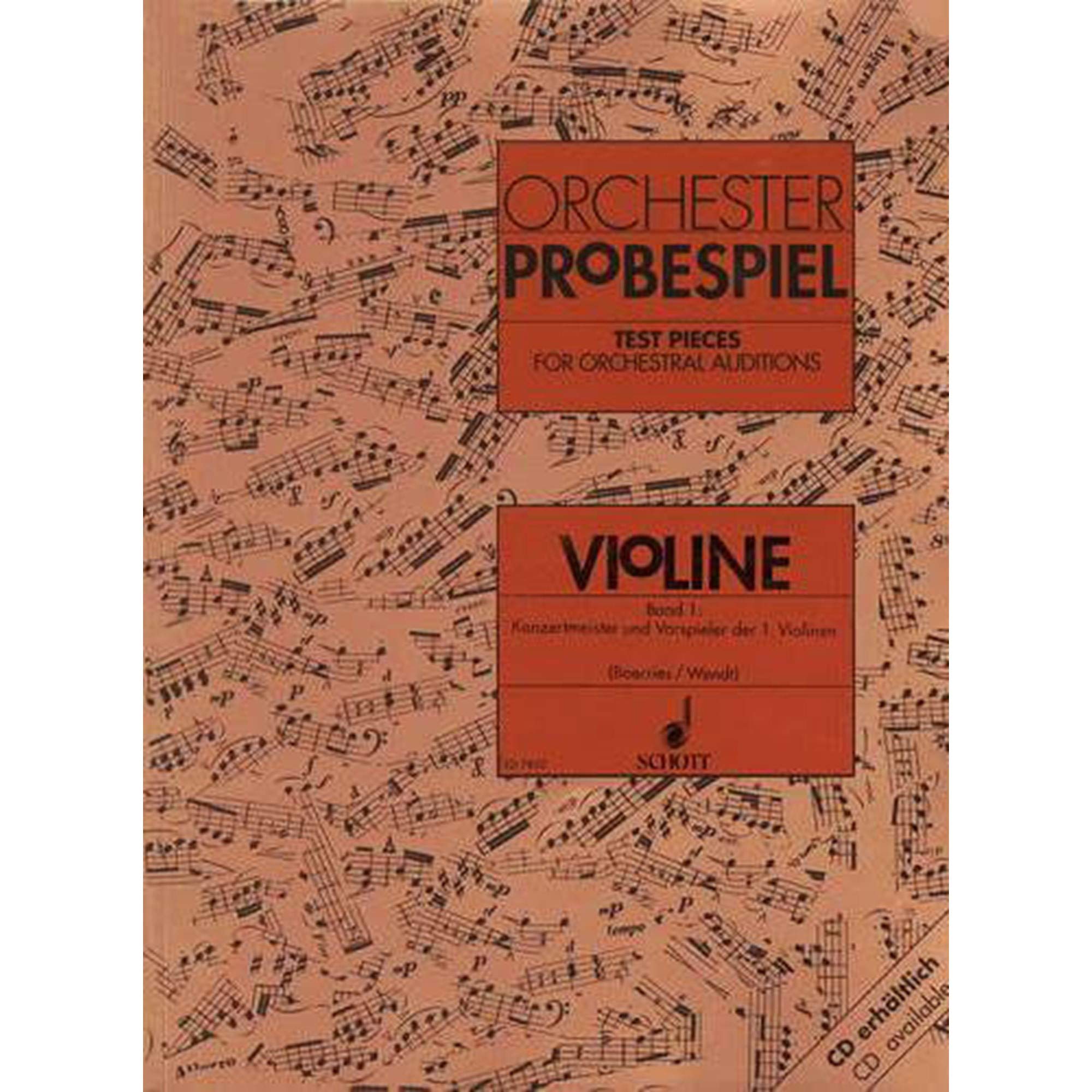 Test Pieces for Orchestral Auditions - Violin Volume 1: Excerpts from the Operatic and Concert Repertoire