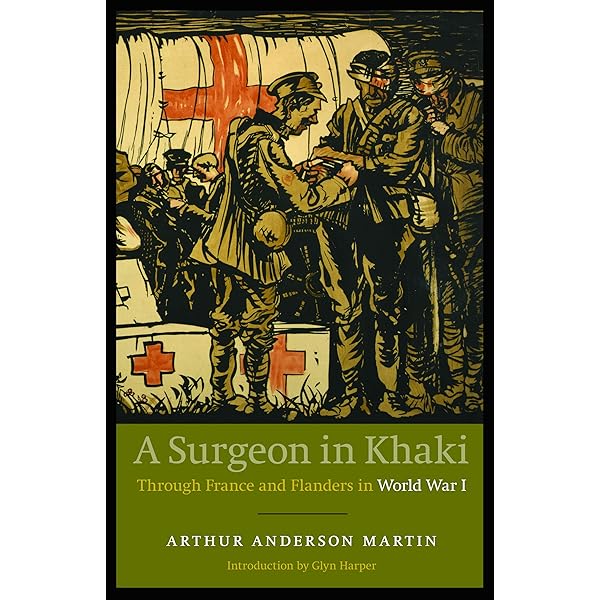 Amazon.com: The Life of a Medical Officer in WWI: The Experiences