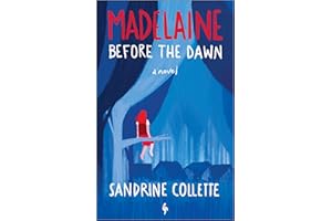 Madelaine Before the Dawn