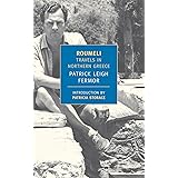 Roumeli: Travels in Northern Greece (New York Review Books Classics)