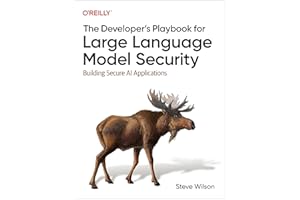 The Developer's Playbook for Large Language Model Security: Building Secure AI Applications