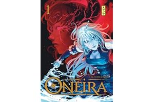 Oneira - Tome 1 (French Edition)
