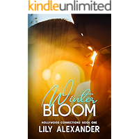 Winter Bloom: A Friends to Lovers Holiday Road Trip Romance (Hollywood Connections Book 1) book cover