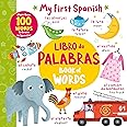 Book of Words - Libro de Palabras: More than 100 Words to Learn in Spanish! (My First Spanish) (English and Spanish Edition)