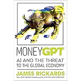 MoneyGPT: AI and the Threat to the Global Economy