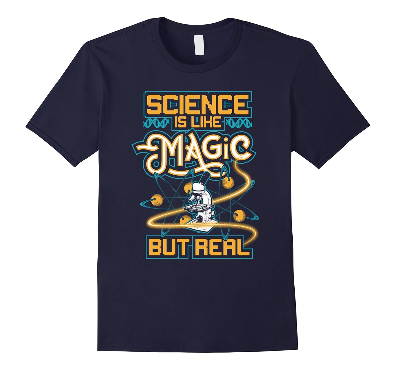 Science is Like Magic But Real T-shirt-ANZ