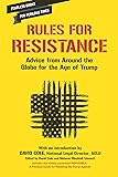 Rules for Resistance: Advice from Around the Globe for the Age of Trump