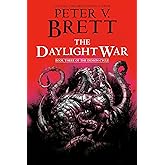 The Daylight War: Book Three of The Demon Cycle