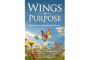 Wings of Purpose: How Vision and Intention Propel Success