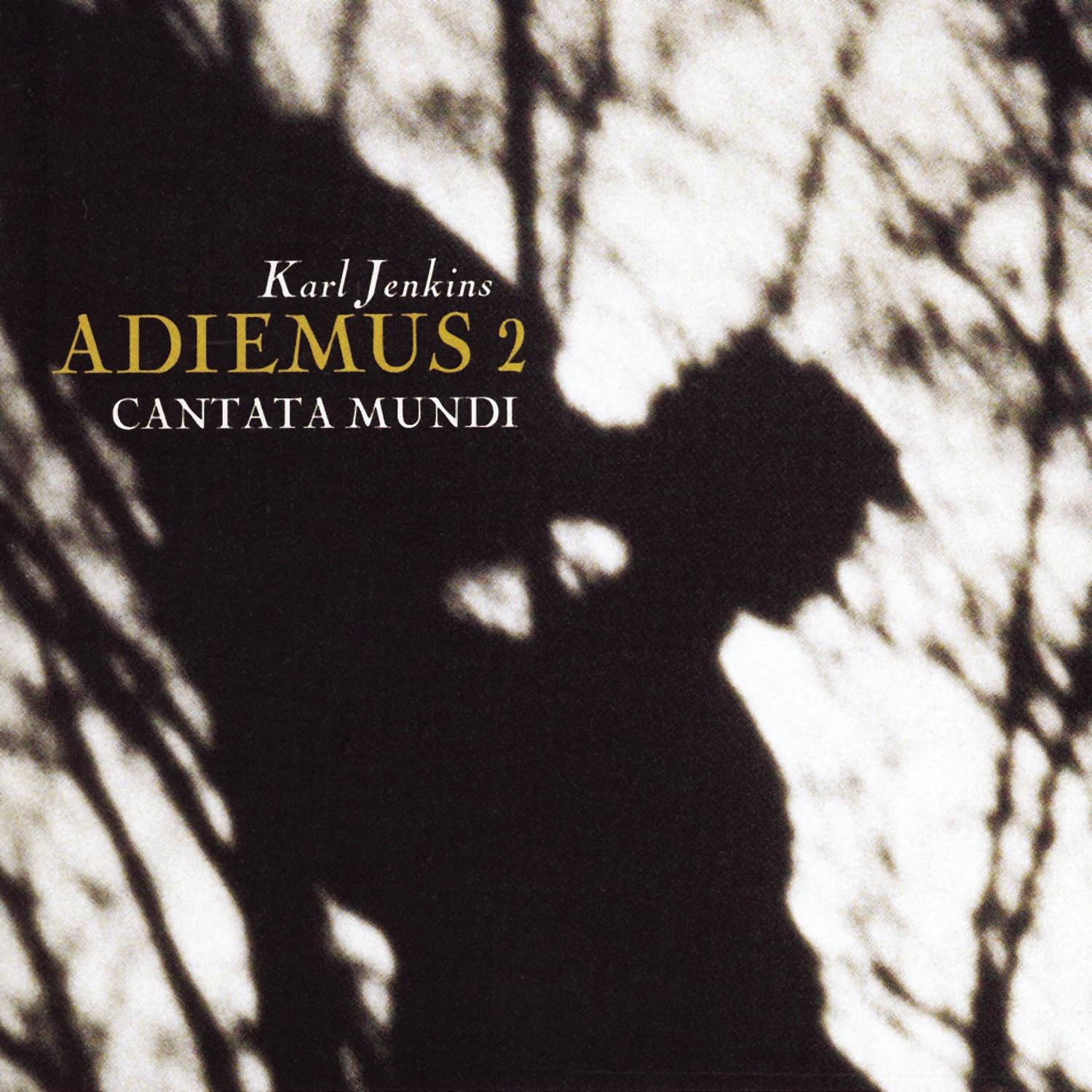 Adiemus 2 Cantata Mundi