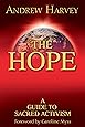 The Hope: A Guide to Sacred Activism